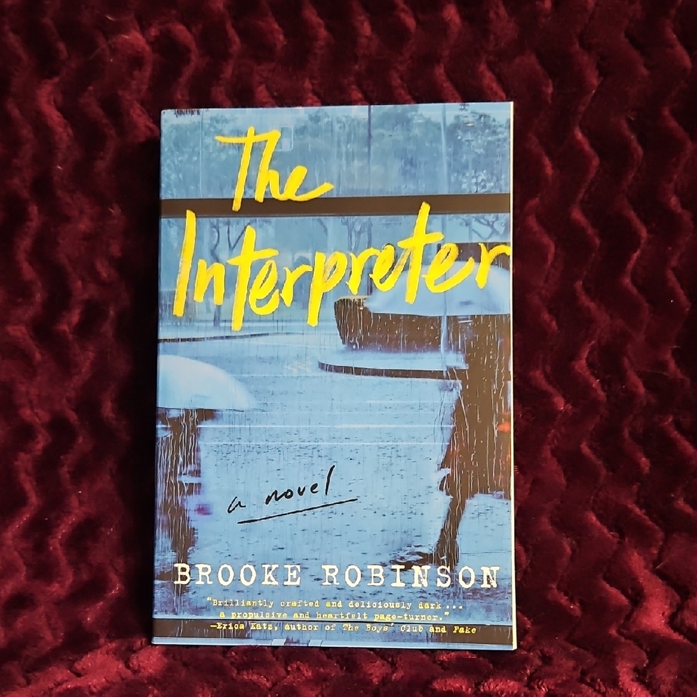 The Interpreter Novel by Brooke Robinson